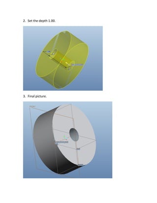 2. Set the depth 1.00.
3. Final picture.
 
