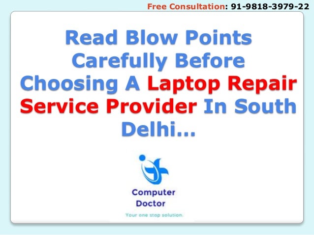 Need Laptop Repair Onsite Service in South Delhi Help 9818-3979-22