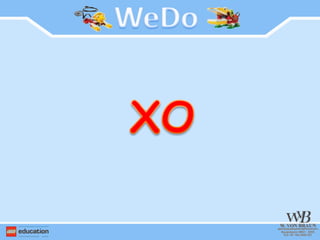 WeDo XO 