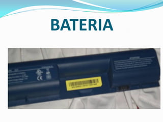 BATERIA
 