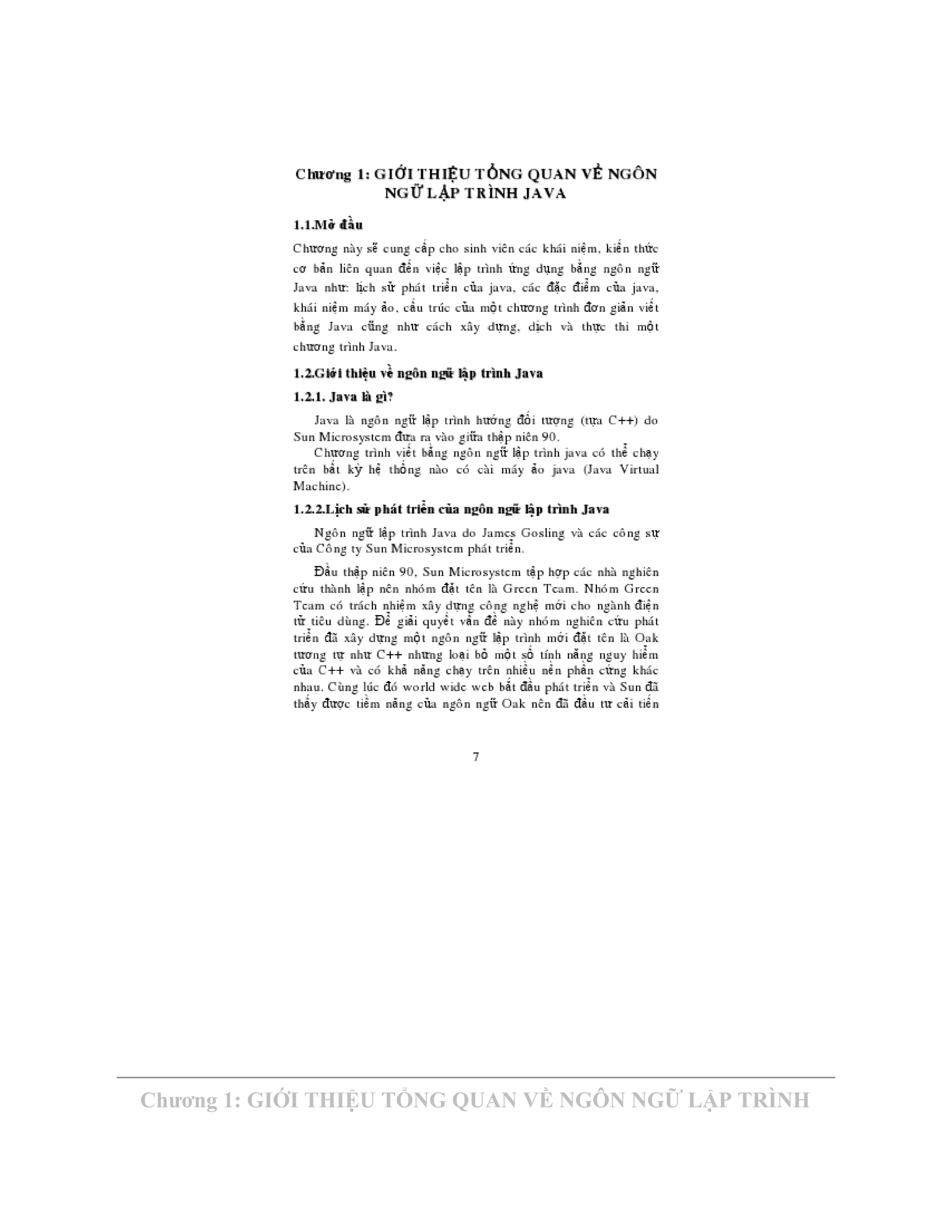  
Chương 1: GIỚI THIỆU TỔNG QUAN VỀ NGÔN NGỮ LẬP TRÌNH 
 