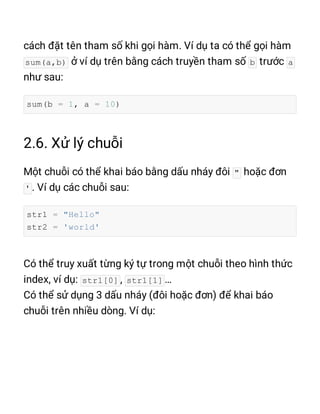 sum(a,b) b a
sum(b = 1, a = 10)
"
'
str1 = "Hello"
str2 = 'world'
str1[0] str1[1]
 