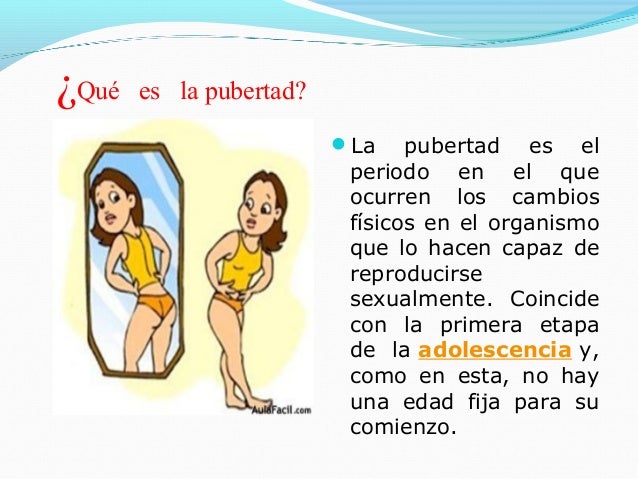 La pubertad