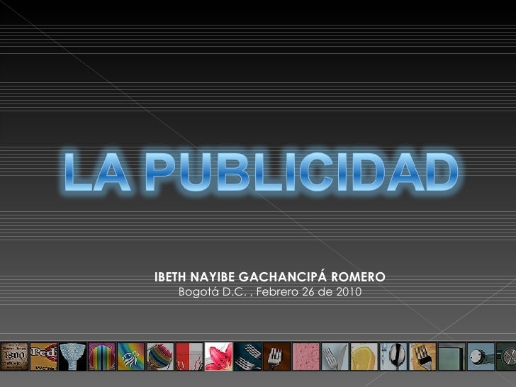 IBETH NAYIBE GACHANCIPÁ ROMERO Bogotá D.C. , Febrero 26 de 2010 