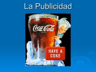 La Publicidad 