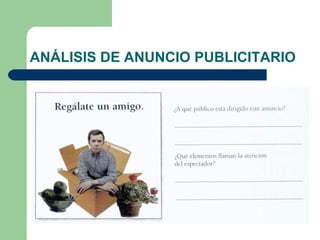 ANÁLISIS DE ANUNCIO PUBLICITARIO 