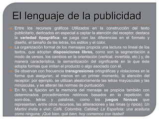  El colorSimples o primarios/compuestosPropiedades:Tono o matiz: variación cualitativa Saturación: grado de intensidad y purezaLuminosidad, intensidad y brillo: la cantidad de luz blanca reflejada por un color además de la del propio tonoCualidades y funciones:Cálidos: rojo, naranja, amarillo... Acción, vitalidad, emoción, tensión..., gran fuerza y peso visual.Fríos: verde, azul, cian..., quietud, frialdad, predominio de la razón sobre la emoción..., menor fuerza y peso.Relación entre los colores: armónica: proximidad cromática que produce agrado y equilibrio/contraste El plano