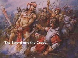 The Sword and the Cross.  