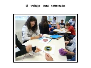El trabajo está terminado