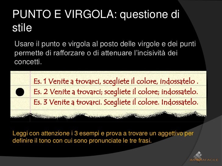 Il Punto E Virgola Quando Si Usa Laboratorio di scrittura: la punteggiatura