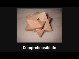 Compréhensibilité
                    7
 