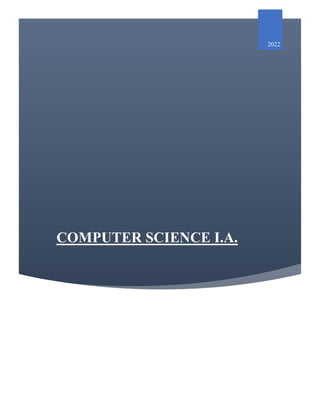 COMPUTER SCIENCE I.A.
2022
 