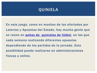 Jugar a la Quiniela online