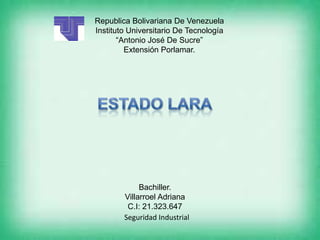 Republica Bolivariana De Venezuela
Instituto Universitario De Tecnología
       “Antonio José De Sucre”
         Extensión Porlamar.




             Bachiller.
        Villarroel Adriana
         C.I: 21.323.647
        Seguridad Industrial
 