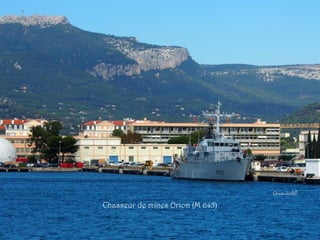 Chasseur de mines Orion (M 645)
 