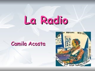 La Radio Camila Acosta 