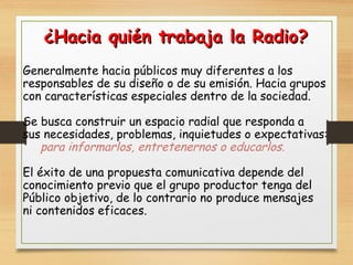 El operador de radio organiza a los que hablan” – Radio Nacional