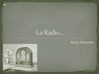 Kevin Alejandro
 
