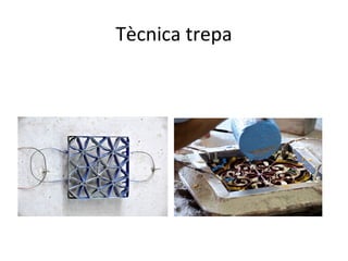 Tècnica trepa
 