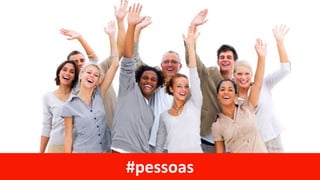 #pessoas
 