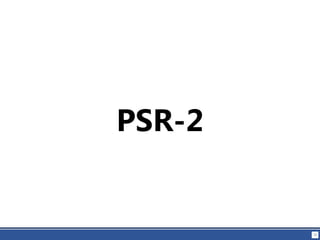 72
PSR-2
 