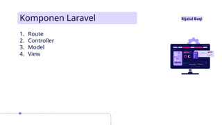 Pengenalan framework LARAVEL untuk pemula.pptx