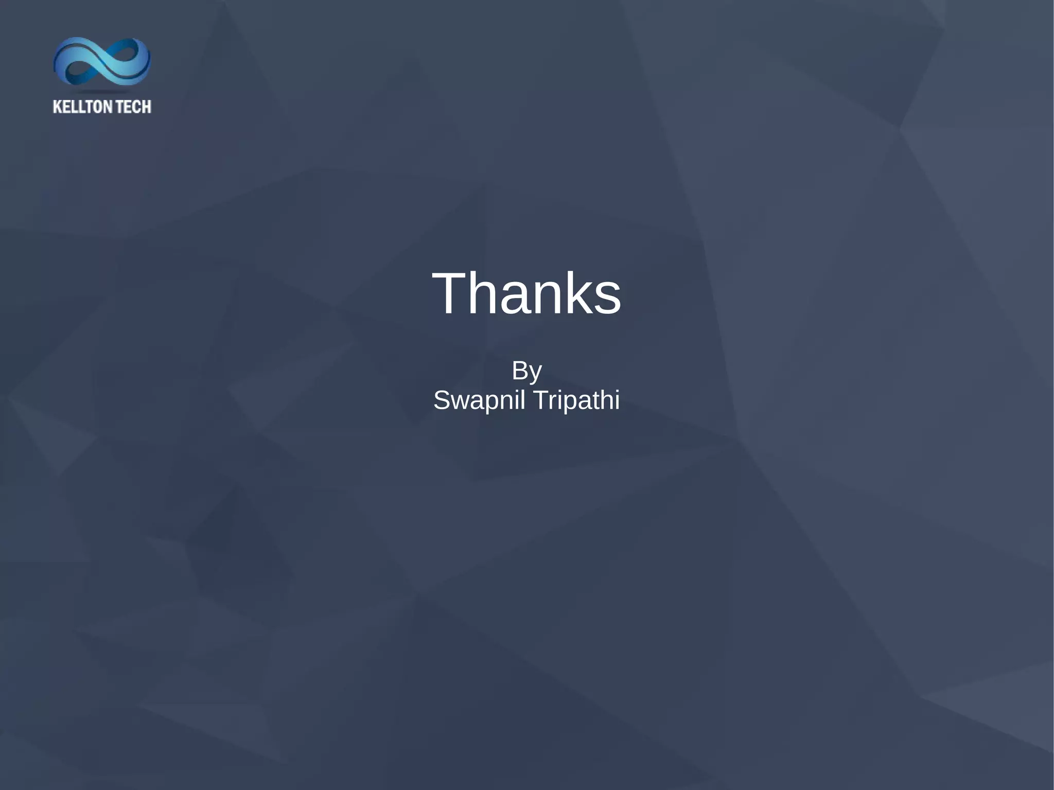 Thanks By Swapnil Tripathi 