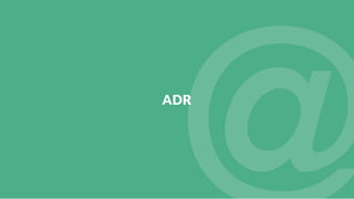 ADR
 