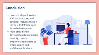 Laravel Development - Unleashing the Power of the Best PHP Framework | PPT