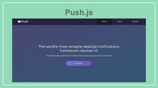 Push.js
 