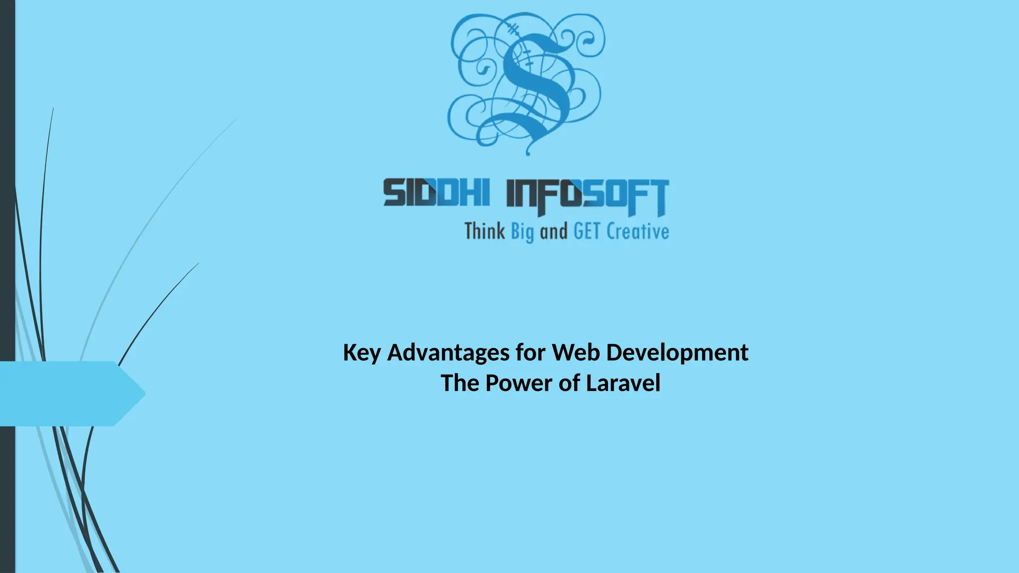 Key Advantages for Web Development The Power of Laravel 