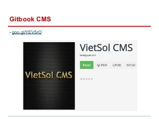 Gitbook CMS 
- goo.gl/YEV5rO 
 