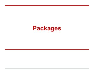 Packages 
 