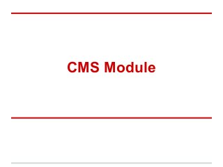 CMS Module 
 