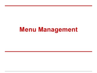 Menu Management 
 