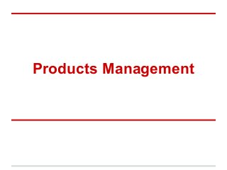 Products Management 
 