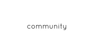 community
 