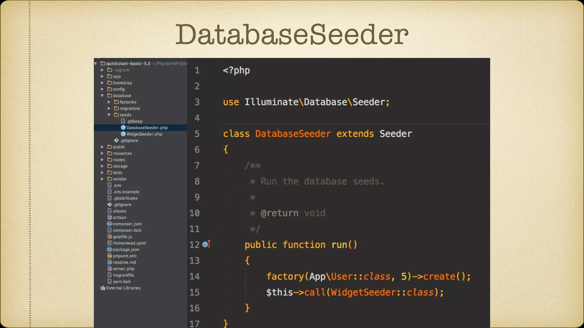 DatabaseSeeder
 
