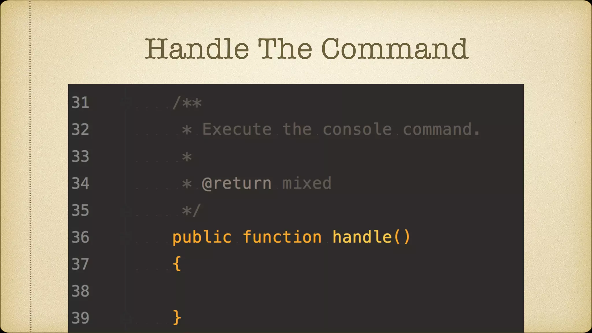 Handle The Command
 