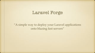 All the Laravel Things – Up & Running to Making $$