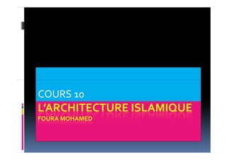 L architecture islamique 1