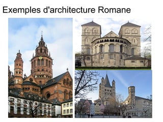 Exemples d'architecture Romane   