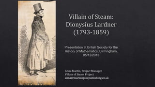 1
Anna Martin, Project Manager
Villain of Steam Project
anna@marlinspikepublishing.co.uk
 