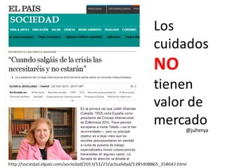 La re evolucion de los cuidados