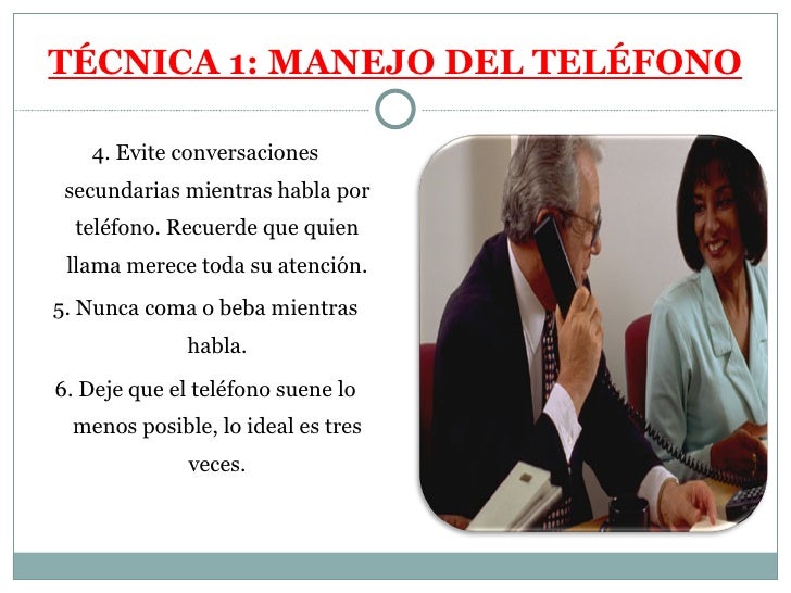Resultado de imagen para imagen de atencion telefonica tecnica de manejo del telefono