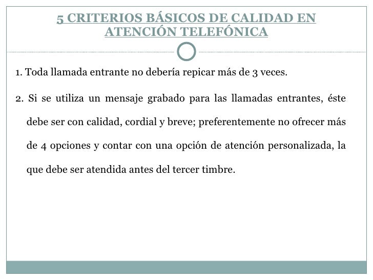 Resultado de imagen para imagen de atencion telefonica 5 criterios basicos de calidad en atencion telefonica