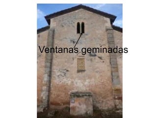 Ventanas geminadas
 