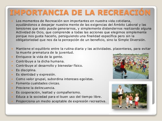 La recreacion