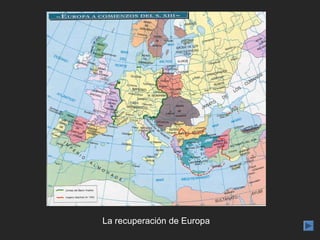 La recuperación de Europa
 