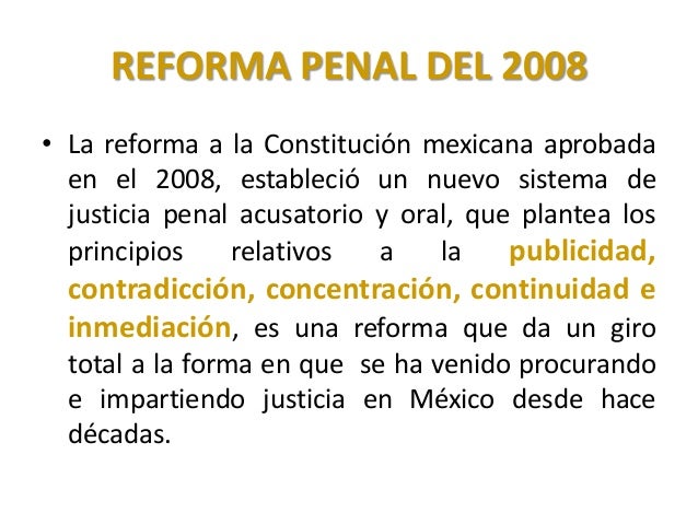 La reforma penal y el nuevo sistema